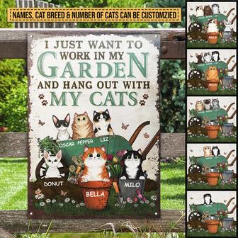 Garden Cat Gardener I Just Want To Work Custom Metal Sign - Thegiftio UK