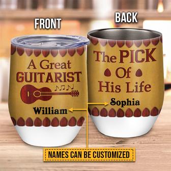 Great Guitarist Pick Of His Life Custom Wine Tumbler - Thegiftio UK