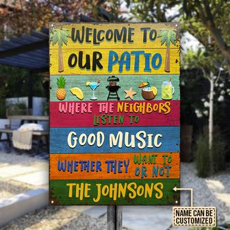 Grilling Patio My Neighbors Listen To Custom Metal Sign - Thegiftio UK
