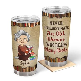 Never Underestimate An Old Woman Personalized Tumbler - Gift - Thegiftio UK