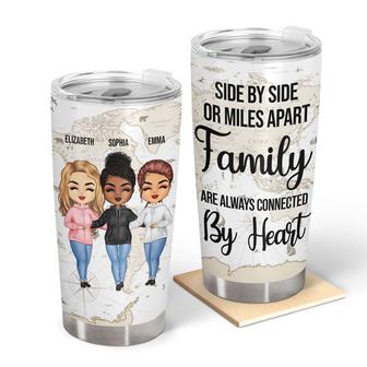 Side By Side Or Miles Apart Custom Tumbler - Gift for Family - Thegiftio UK