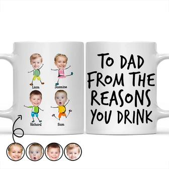 Custom Photo To Dad From The Reasons You Drink Mug - Gift - Thegiftio UK