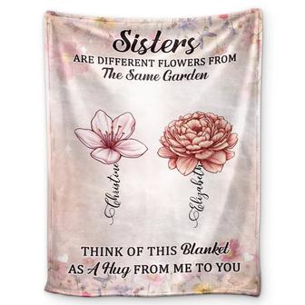 Sisters Besties Are Different Flowers From The Same Garden - Personalized Fleece Blanket, Sherpa Blanket - Thegiftio UK