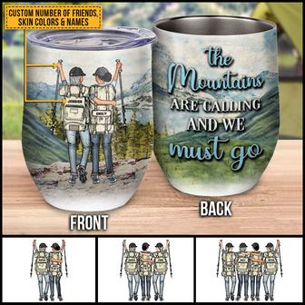 Hiking Bestie The Mountains Are Calling Custom Wine Tumbler - Thegiftio UK