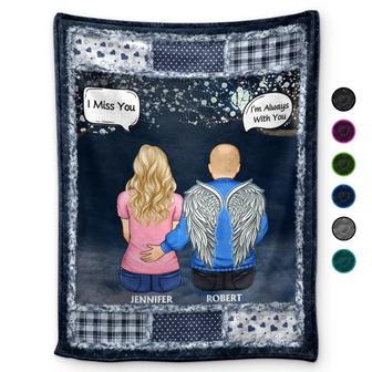 I Miss You I'm Always With You - Personalized Fleece Blanket, Sherpa Blanket - Thegiftio UK