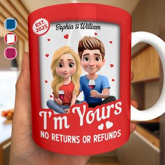 I'm Yours No Returns Or Refunds Toy Box Couple Custom Mug - Thegiftio UK