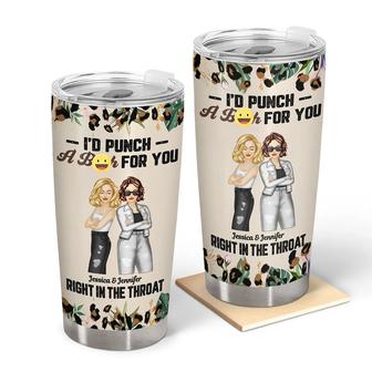 Bestie Fashion Punch Right In The Throat Custom Tumbler - Thegiftio UK