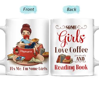 Some Girls Love Coffee Custom Mug - Gift for Book Lovers - Thegiftio UK