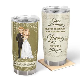 Wedding Love Gives Us A Fairytale Custom Tumbler - Thegiftio UK