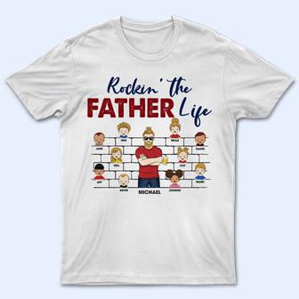Rockin' The Father Life Custom T-Shirt - Gift for Grandpa - Thegiftio UK