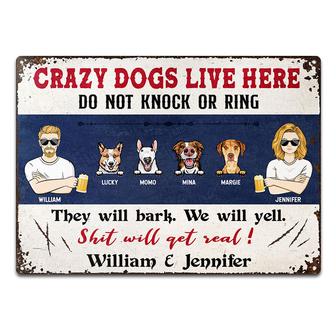 Crazy Dogs Live Here Personalized Metal Sign - Thegiftio UK