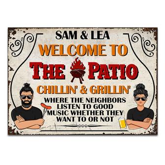 The Patio Welcome Listen To Good Music Custom Metal Sign - Thegiftio UK