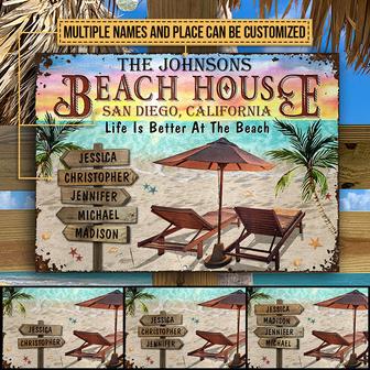Beach House Life Is Better At The Beach Custom Metal Sign - Thegiftio UK