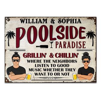 Poolside Paradise Neighbors Listen Custom Metal Sign - Gift - Thegiftio UK