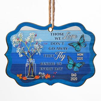 Butterfly Those We Love Don't Go Away Custom Ornament - Gift - Thegiftio UK