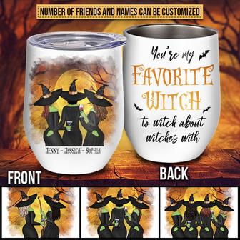 Witch Bestie Favorite Witches Custom Wine Tumbler - Gift - Thegiftio UK