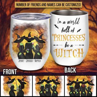 Witch Bestie Be A Witch Custom Wine Tumbler - Halloween Gift - Thegiftio UK