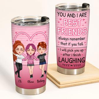 You And I Are Best Friends Custom Tumbler - Gift for Bestie - Thegiftio UK