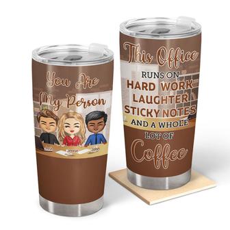 Colleagues Chibi This Office Runs On Laughter Custom Tumbler - Thegiftio UK