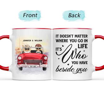 Who You Have Beside Custom Accent Mug - Gift for Couples - Thegiftio UK