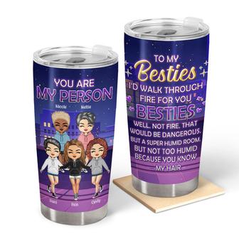 Walk Through Fire For You Personalized Tumbler - Bestie Gift - Thegiftio UK