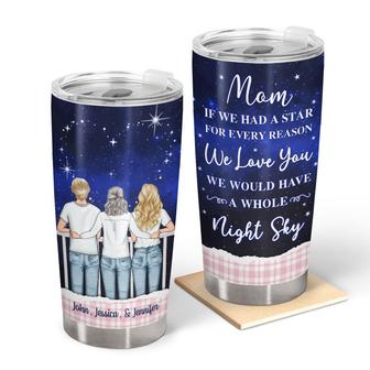 If We Had A Star Personalized Tumbler - Gift for Mothers - Thegiftio UK