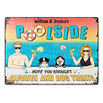 Poolside Hope You Brought Alcohol Custom Metal Sign - Gift - Thegiftio UK