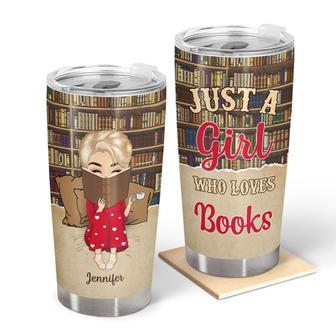 Reading Just A Girl Boy Who Loves Books Custom Tumbler - Thegiftio UK