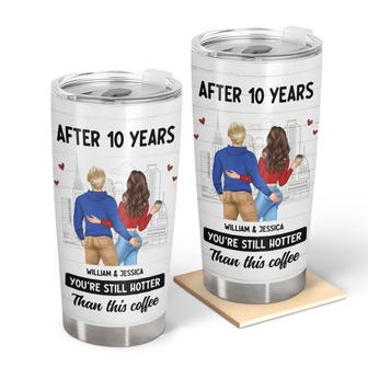 Couple After Years Hotter Than This Coffee Custom Tumbler - Thegiftio UK