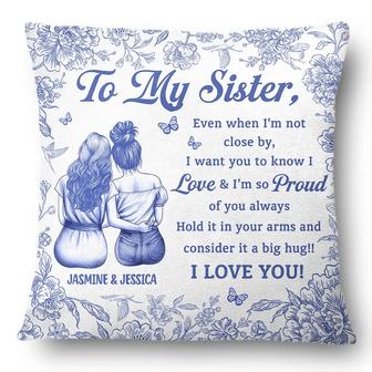 Even When I'm Not Close By Personalized Pillow - Bestie Gift - Thegiftio UK