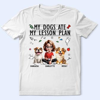 My Dog Ate My Lesson Plan Custom T-Shirt - Gift for Teachers - Thegiftio UK