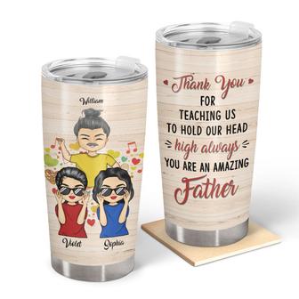 Thank For Teaching Me How To Hold Custom Tumbler - Dad Gift - Thegiftio UK