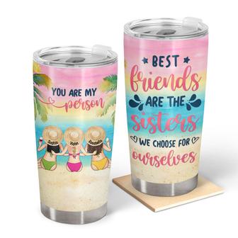 Sisters We Choose Custom Tumbler - Gift for Besties - Thegiftio UK