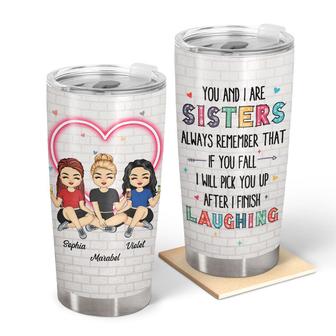 I Will Pick You Up Personalized Tumbler - Gift for Sisters - Thegiftio UK