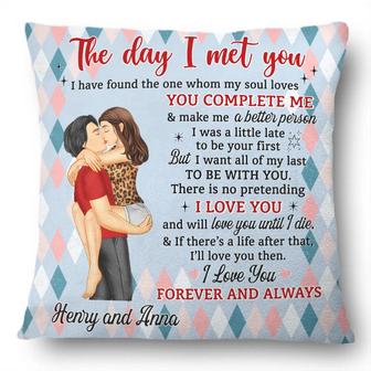 The Day I Met You I Have Found Custom Pillow - Couples Gift - Thegiftio UK