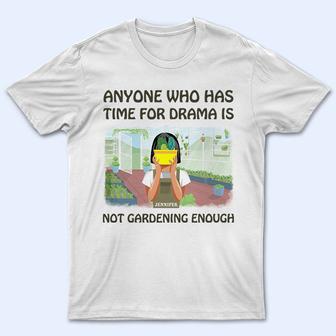 Not Gardening Enough Personalized T-Shirt - Thegiftio UK