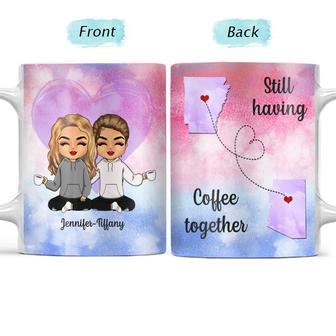 Still Having Coffee Together Custom Mug - Gift for Besties - Thegiftio UK