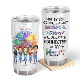 Side By Side Or Miles Apart Custom Tumbler - Sibling Gift - Thegiftio UK