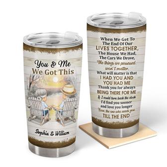 You And Me We Got This Custom Tumbler - Gift for Couples - Thegiftio UK