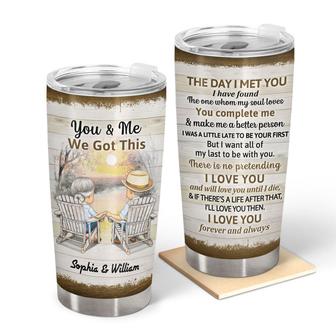 You And Me We Got This Custom Tumbler - Gift For Old Couples - Thegiftio UK