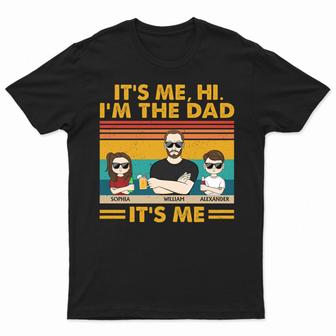 It's Me Hi I'm The Dad Personalized T-Shirt - Birthday Gift - Thegiftio UK