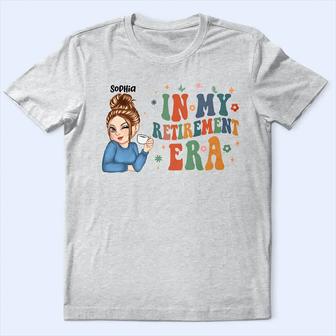 In My Retirement Era Custom T-Shirt - Gift for Grandma - Thegiftio UK