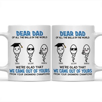 Of All The Balls In The World Custom Mug - Gift for Dad - Thegiftio UK