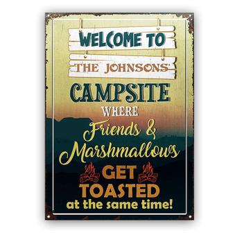 Camping Campsite Where Friends Get Toasted Custom Metal Sign - Thegiftio UK