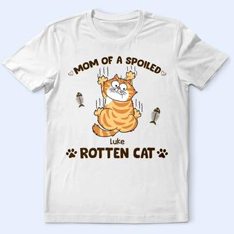 Mom Of Spoiled Rotten Cats Custom T-Shirt - Thegiftio UK