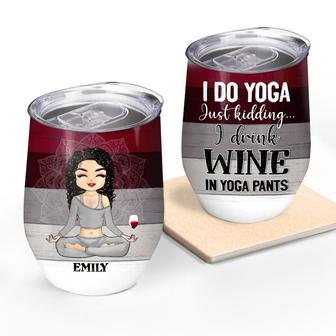 Just Kidding I Drink Wine Yoga Custom Tumbler - Thegiftio UK