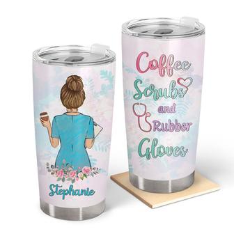 Coffee Scrubs And Rubber Gloves Custom Tumbler - Nurse Gift - Thegiftio UK