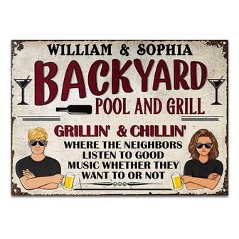 Backyard Pool Where The Neighbors Listen Custom Metal Sign - Thegiftio UK