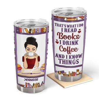 That's What I Do I Read Custom Tumbler - Gift for Readers - Thegiftio UK