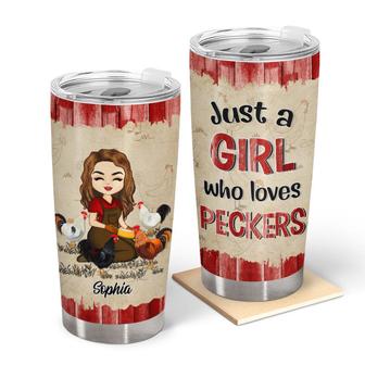 Just A Girl Love Peckers Custom Tumbler - Gift for Farmer - Thegiftio UK